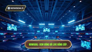 Xem bóng đá live Nowgoal: Trải nghiệm dữ liệu thể thao đỉnh cao tại satnavcompany.com